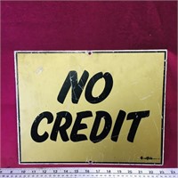 "No Credit" Metal Sign (Vintage)