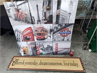 Large print on canvas and decorative sign.  Look