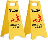 Slow Kids and Pets at Play  1 sign