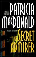 Secret Admirer by Patricia MacDonald $21.95