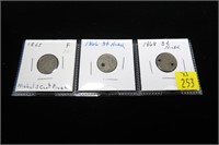 3- Nickel three-cent pieces:  1865, 1866, 1868,