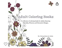 Adult Coloring Books: A Collection Of Coloring