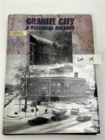 Granite City - A Pictorial History Book