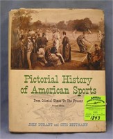 Pictorial History of American Sports dated 1965