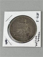 1877-S 27.2 Grams 90% Silver Trade Dollar.