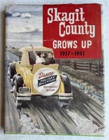 Skagit County Grow Up 1917-1941!  Many Pictures