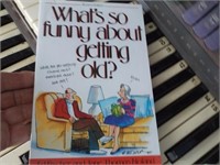 What's so Funny about getting old book