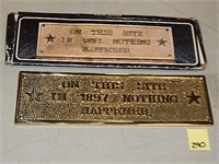 1897 "Nothing Happened" Metal Sign