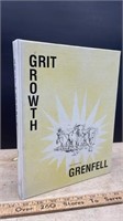 Grit And Growth: The Story of Grenfell