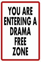 Metal Tin Sign Enter Drama Free Zone Home Wall Dec