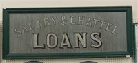 PAINTED WOODEN SALARY & CHATTEL LOANS SIGN