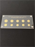 Uncirculated set of California gold tokens