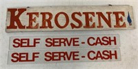 wood Kerosene & 2 plexiglass self serve signs