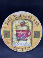 Have Your Cake & Eat it Too Ceramic Cake Plate