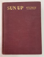 "Sun Up", by Will James, 1st Ed.