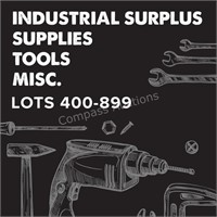 Industrial Surplus, Tools & Misc. - Lots 400-899