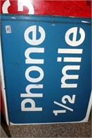 Phone 1/2 Mile Sign