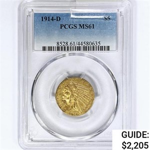 1914-D $5 Gold Half Eagle PCGS MS61