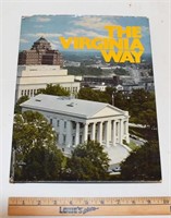 1973 " THE VIRGINIA WAY " BOOK - ROTH / FRIDDELL