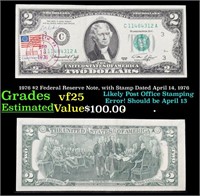 1976 $2 Federal Reserve Note, with Stamp Dated Apr