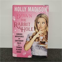Book- "Down The Rabbit Hole" By Holly Madison
