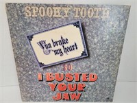 Spooky Tooth You Broke My Heart I Busted Your Jaw