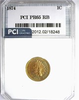 1874 Indian Cent PCI PR-65 RB LISTS FOR $900