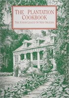 Plantation Cookbook: Junior League of New Orleans