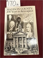 Madison County 200 Years In Retrospect by William