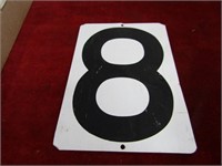 Metal sign. Number (8/9) double sided 8" by 11.5"