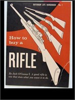 OUTDOOR LIFE HANDBOOK  NO 1- HOW TO BUY A RIFLE