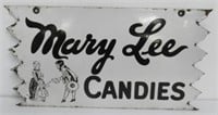 Double sided Mary Lee Candies porcelain sign.