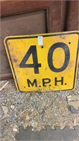 40 MPH Sign