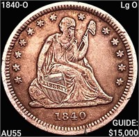 1840-O Lg O Seated Liberty Quarter HIGH GRADE