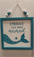 Embrace your inner mermaid wall plaque. 10 x