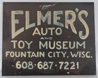 ELMER'S AUTO AND TOY MUSEUM SIGN