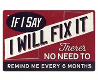 I Will Fix It Metal Sign