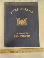 1947 Surf & Sand- The Saga of the 533d Engineer