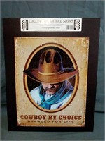 "Lithographed Steel Metal"  Cowboy by Choice Wall