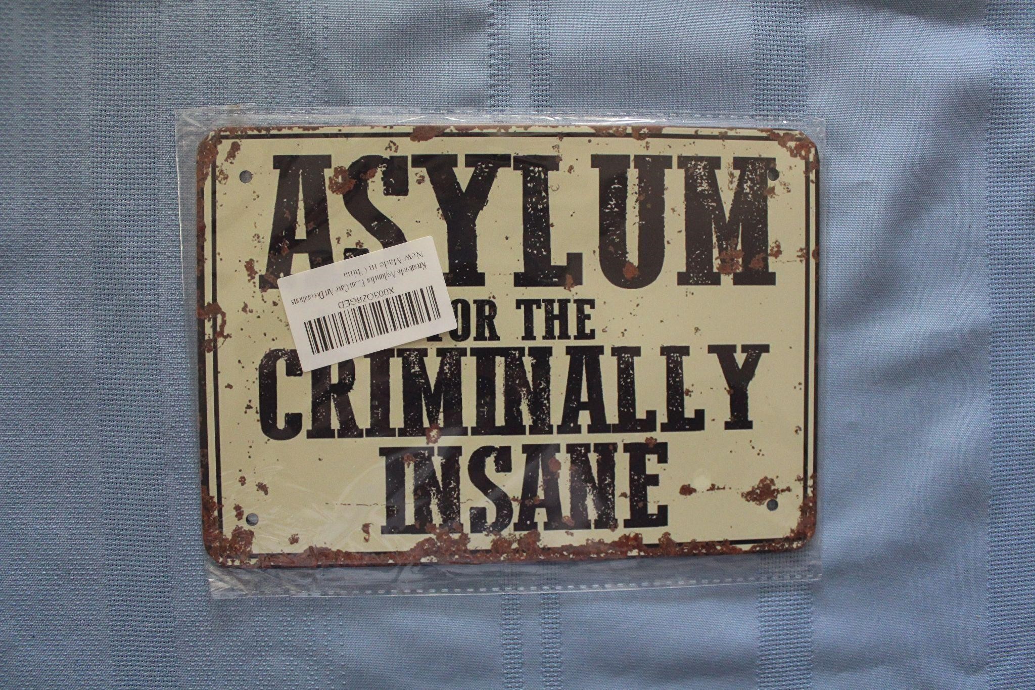 Retro Tin Sign: Asylum