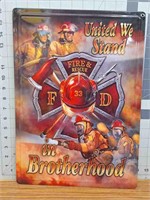 Firefighter metal sign