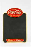 DRINK COCA-COLA "BE REFRESHED" SST CHALK BOARD