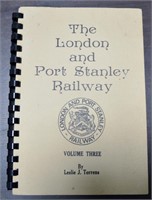 The London & Port Stanley Railway-Leslie J. Torres