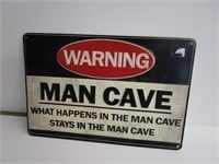 Metal Man Cave Sign 8"x12"