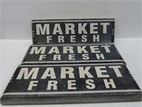 3- Market Fresh Signs