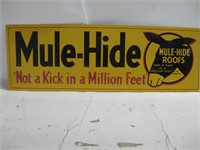 24"x 8" Metal Mule Hide Roofing Sign