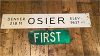 2 Signs Osier Fiber Board 7x40 and First St Metal