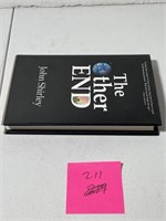 Author Signed Book The Other End John Shirley