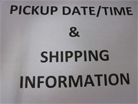 PICKUP DATE/TIME & SHIPPING INFORMATION