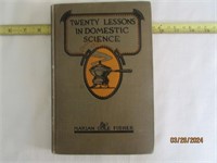 Book 20 Lessons In Domestic Science 1916 Recipes